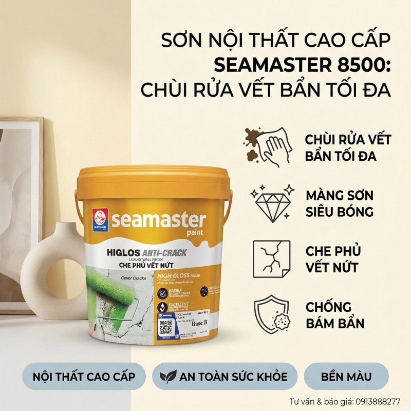 Seamaster 8500 - Higlos Anti-Crack Nội Thất