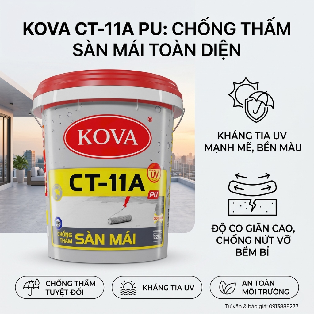 Chống Thấm KOVA CT-11A PU Sàn Mái - Polyurethane