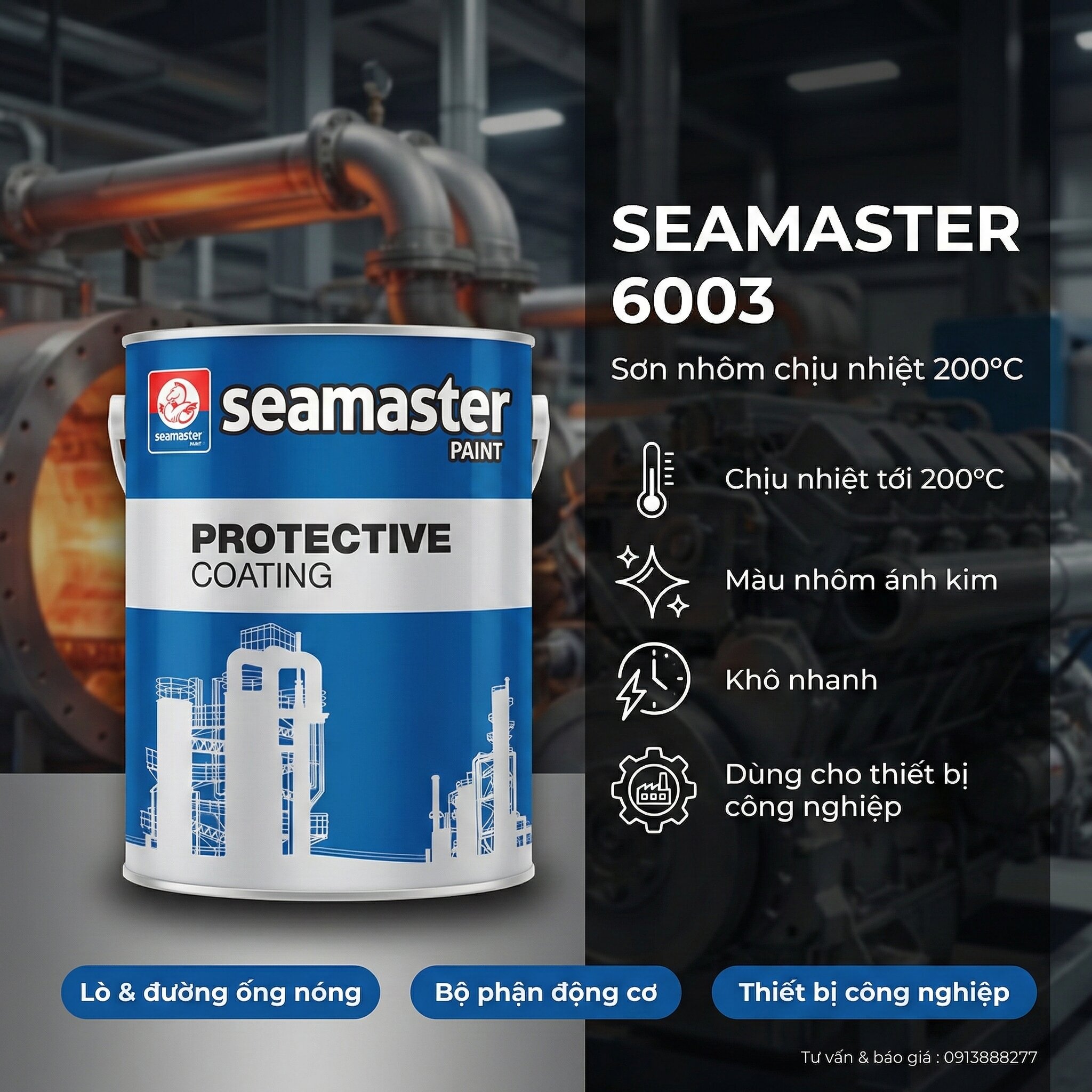 Seamaster 6003 - Seatherm Heat Resistant 200°C (Sơn Chịu Nhiệt)