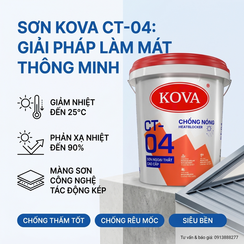 Sơn Chống Nóng Kova CT-04 - Sơn Chống Nóng Mái Tôn và Tường Nhà