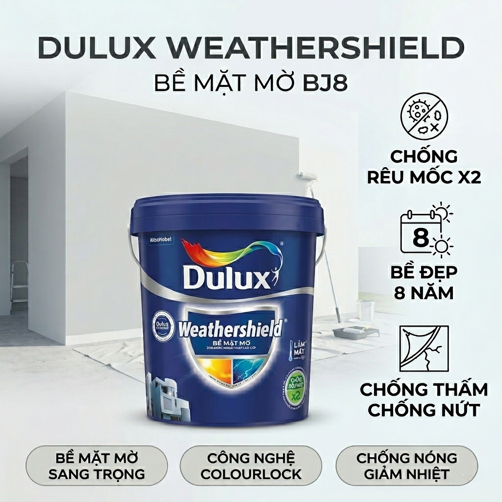 Sơn Dulux Weathershield Mờ BJ8 - Sơn chống thấm ngoài trời Bóng Mờ